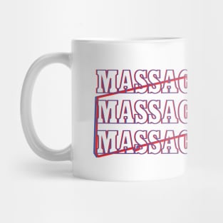 Massachusetts, Massachusetts, Massachusetts! Mug